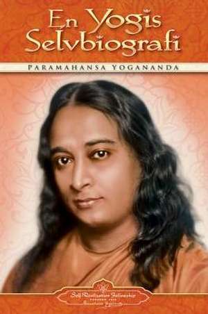 En Yogis Selvbiografi (Autobiography of a Yogi - Norwegian Edition) de Paramahansa Yogananda