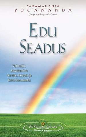 Edu Seadus - The Law of Success (Estonian) de Paramahansa Yogananda