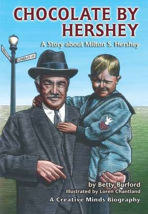 Chocolate by Hershey de Betty M Burford