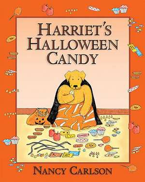 Harriet's Halloween Candy de Nancy Carlson