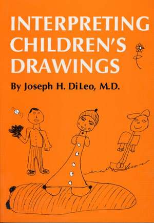 Interpreting Children's Drawings de Joseph H. Di Leo