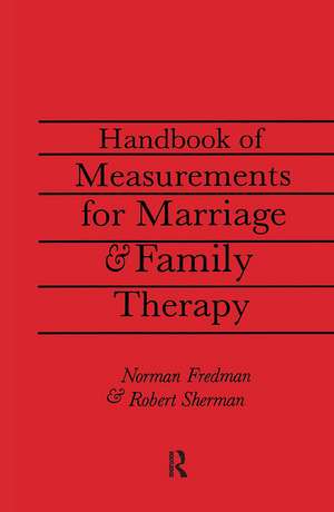 Handbook Of Measurements For Marriage And Family Therapy de Robert Sherman, Ed.D.