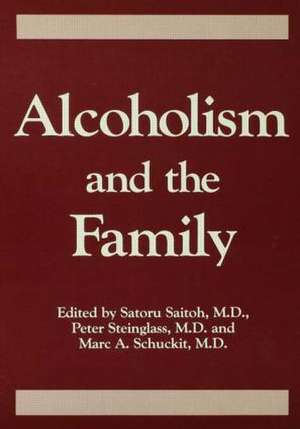 Alcoholism And The Family de Saturo Saitoh