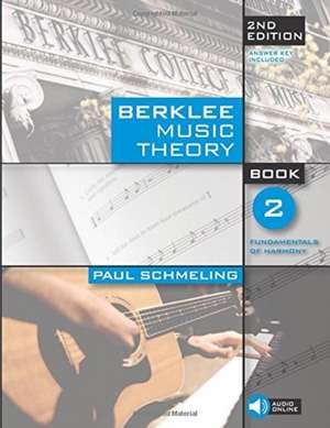 Berklee Music Theory Book 2 - 2nd Edition Book/Online Audio de Paul Schmeling