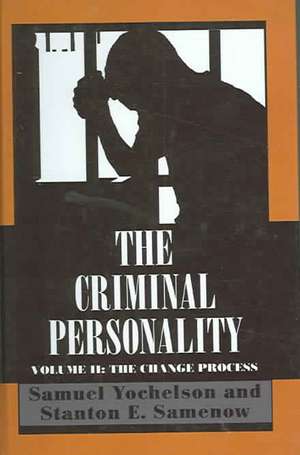 Criminal Personality, Volume II de Stanton E. Samenow