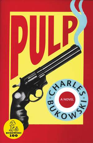 Pulp de Charles Bukowski