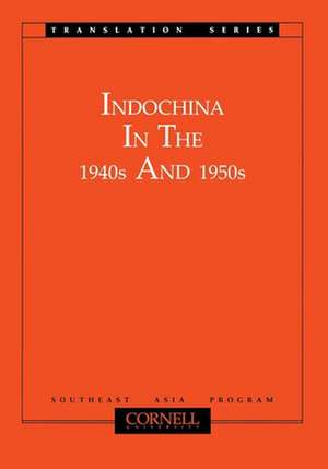 Indochina in the 1940s and 1950s de Motoo Furuta