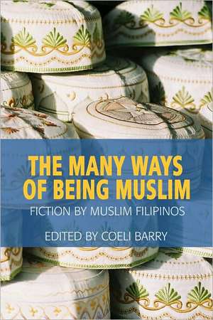 Many Ways of Being Muslim