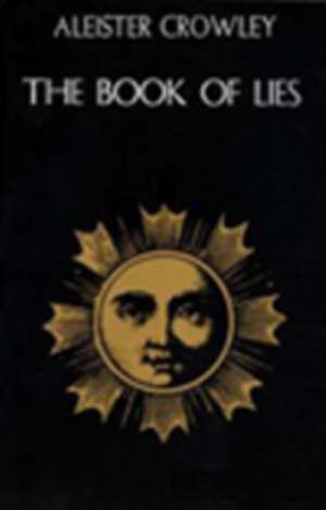 Book of Lies de Aleister Crowley