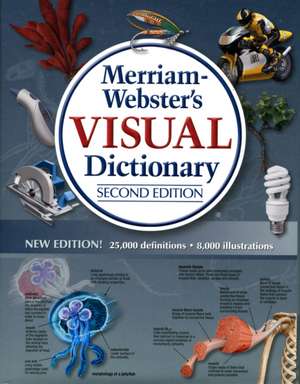 Merriam-Webster's Visual Dictionary: Second Edition de Merriam-Webster