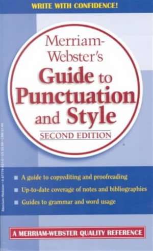 Merriam-Webster's Guide to Punctuation and Style de Merriam-Webster