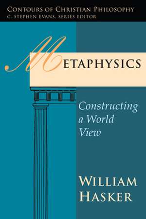 Metaphysics de William Hasker