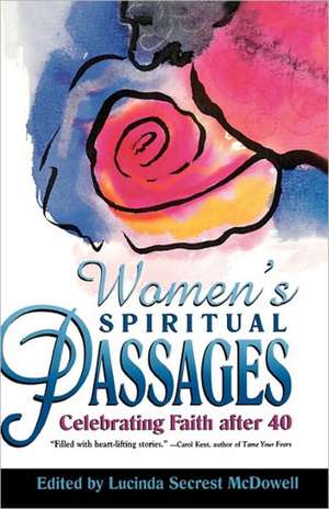 Women's Spiritual Passages de Lucinda Secrest McDowell