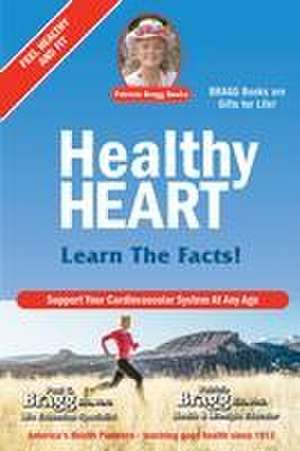 Healthy Heart de Patricia Bragg