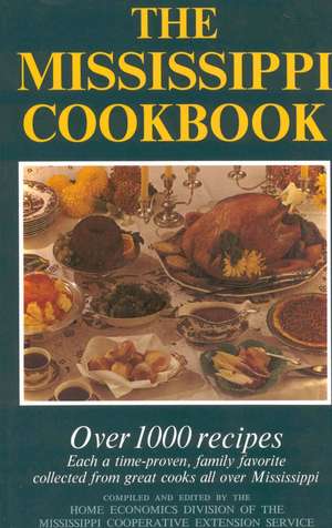 The Mississippi Cookbook de Mississippi Co-Op Extension