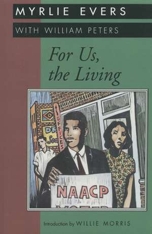 For Us, the Living de Myrlie Evers