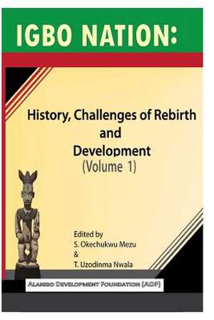 Igbo Nation de S. Okechukwu Mezu