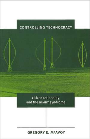 Controlling Technocracy de Gregory E. McAvoy