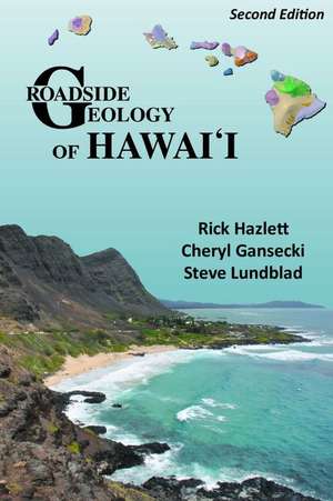 Roadside Geology of Hawaii de Rick Hazlett