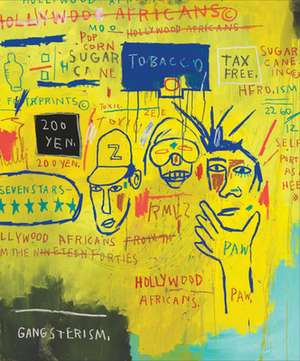 Writing the Future: Basquiat and the Hip-Hop Generation de Liz Munsell