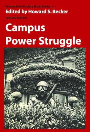 Campus Power Struggle de Katherine L. Morrison