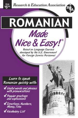 Romanian Made Nice & Easy de Research & Education Association