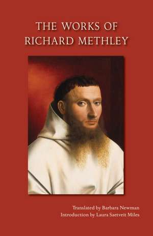 Works of Richard Methley de Richard Methley