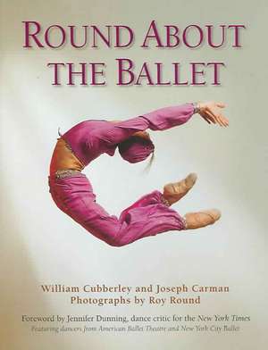 Round about the Ballet de William Cubberley