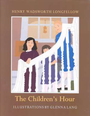 Childrens Hour de Henry Wadsworth Longfellow