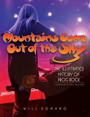 Mountains Come Out of the Sky de Will Romano