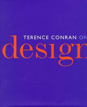 Terence Conran on Design de Terence Conran