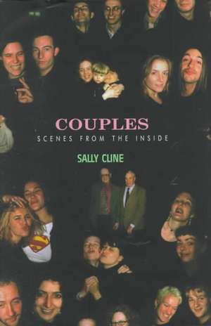 Couples: Scenes from the Inside de Sally Cline