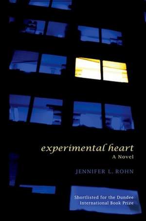 Experimental Heart de Jennifer L. Rohn