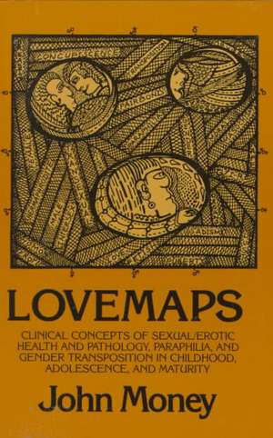 Lovemaps de John Money