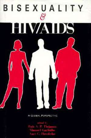 Bisexuality and HIV/AIDS de Rob Tielman