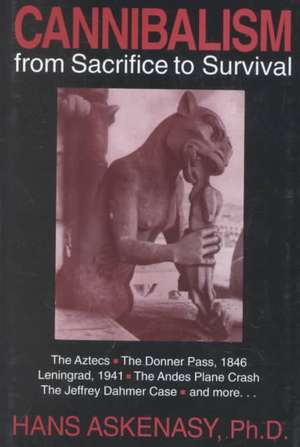 Cannibalism de Hans Askenasy