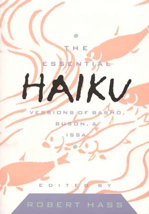 Essential Haiku Volume 20 de Hass