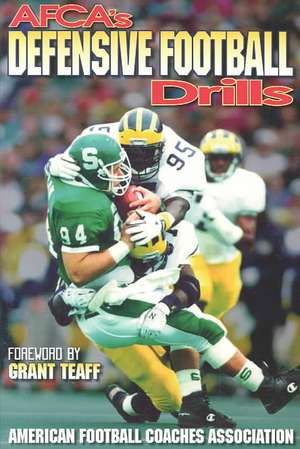 AFCA`s Defensive Football Drills de American Footba Afca