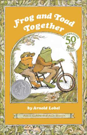 Frog and Toad Together de Arnold Lobel