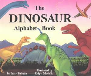 The Dinosaur Alphabet Book de Jerry Pallotta