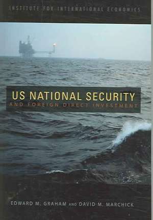 U.S. National Security and Foreign Direct Investment de Edward Graham