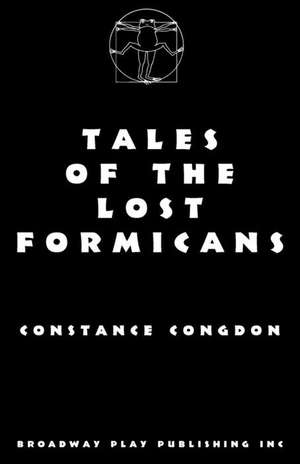 Tales of the Lost Formicans de Constance Congdon