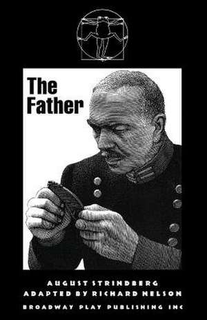 The Father de Richard Nelson