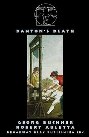 Danton's Death de Georg Buchner