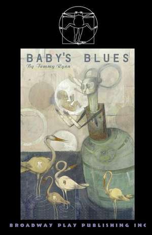 Baby's Blues de Tammy Ryan