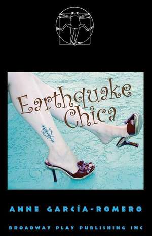 Earthquake Chica de Anne Garcia-Romero