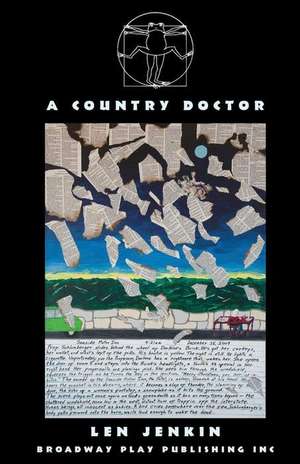 A Country Doctor de Len Jenkin