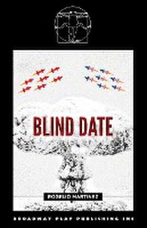 Blind Date de Rogelio Martinez