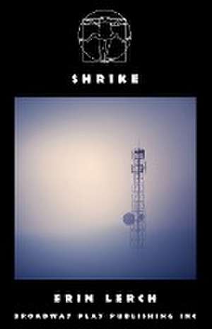 Shrike de Erin Lerch