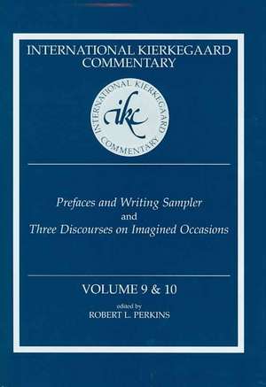 Prefaces and Writing Sampler and Three Discourses on Imagined Occasions de Robert L. Perkins